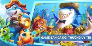 Game Bắn Cá Đổi Thưởng Uy Tín - Thắng Cực Lớn Tại Xin88